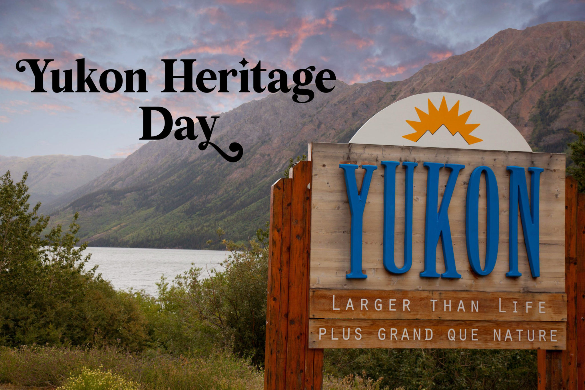 Best Yukon Heritage Day Wishes, and Images Wishes Companion