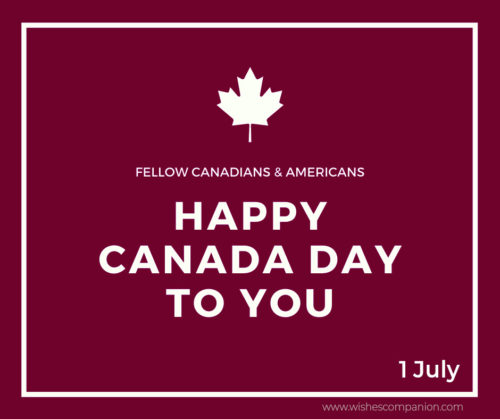 Canada Day Wishes, Greetings & Images - Wishes Companion