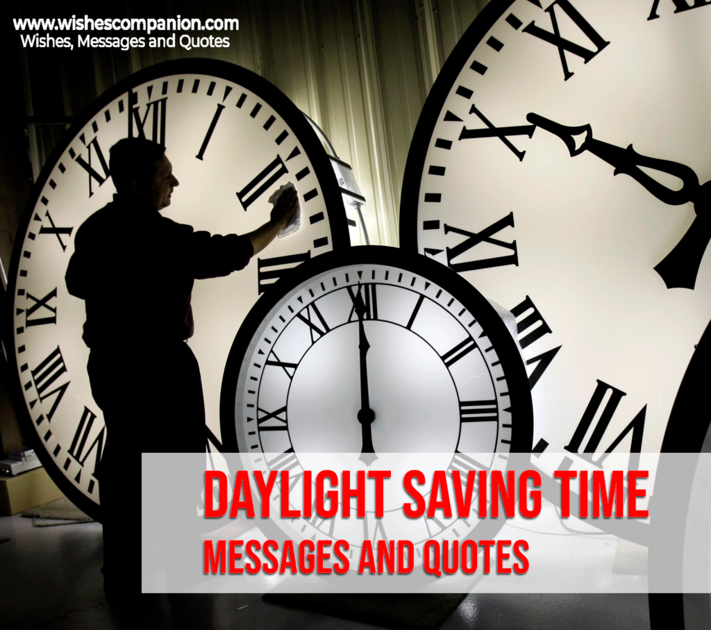 Daylight Saving Time Messages and Quotes Wishes Companion