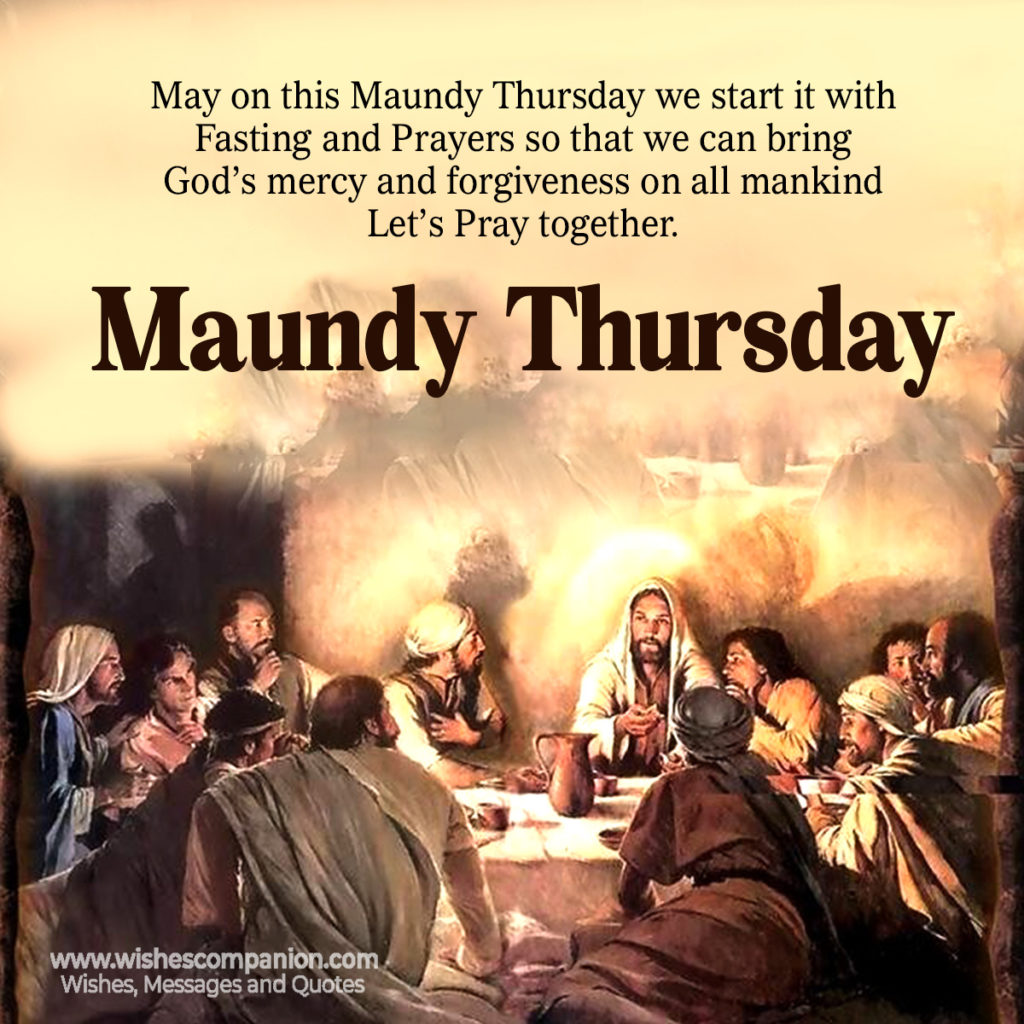 Maundy Thursday 20+ Messages, Wishes And Greetings