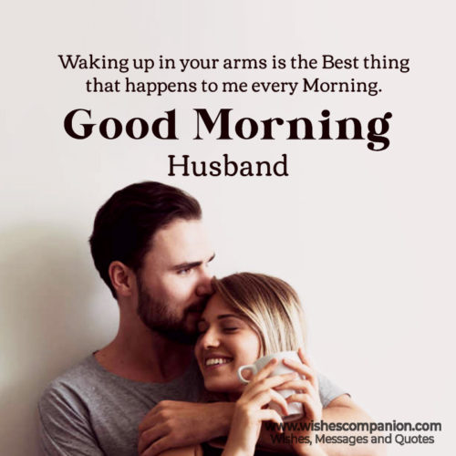 Good Morning Wishes, Messages and Quotes for Husband