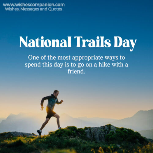 National Trails Day Wishes, Messages and Quotes Wishes Companion