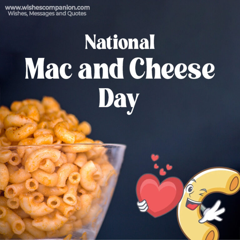 National Mac and Cheese Day Wishes, Messages and Quotes