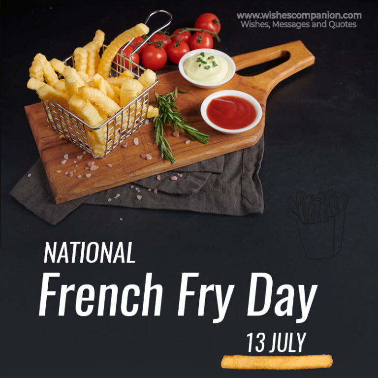 national-french-fry-day-2021-quotes-wishes-messages-greetings-history-celebrations-and-more