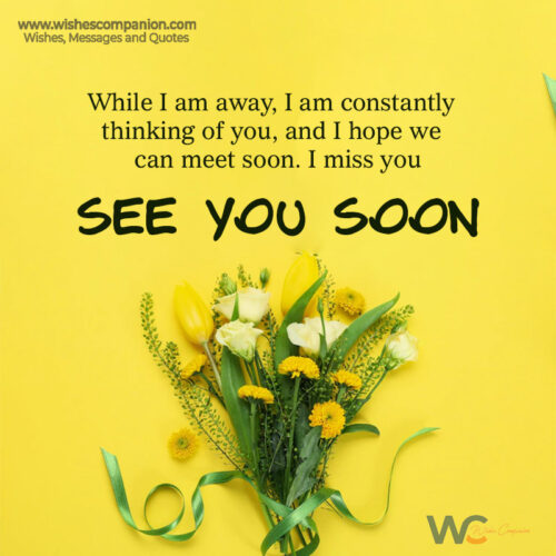 See You Soon Wishes, Messages, And Quotes - Wishes Companion